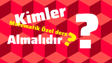 Kimler matematik özel ders almalıdır