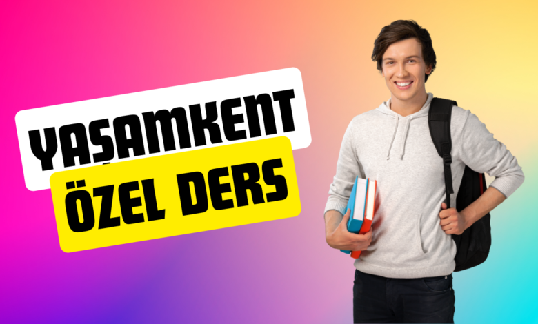 yaşamkent özel ders