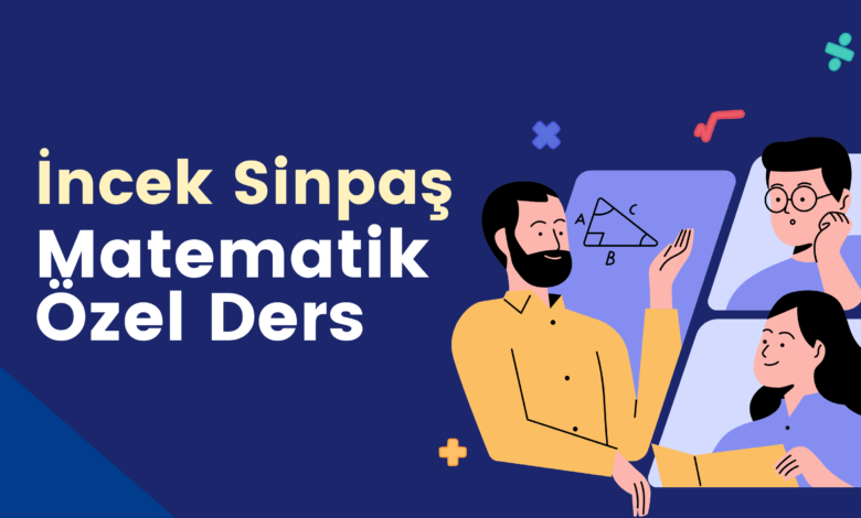 İncek Sinpaş Matematik Özel Ders